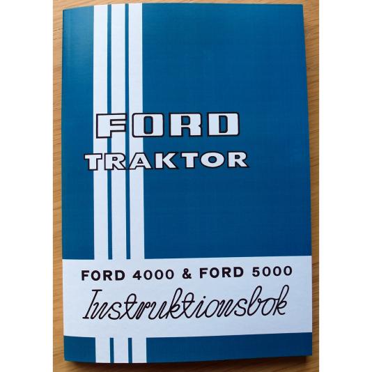 Instruktionsbok till Ford Traktor Mod 4000 och 500