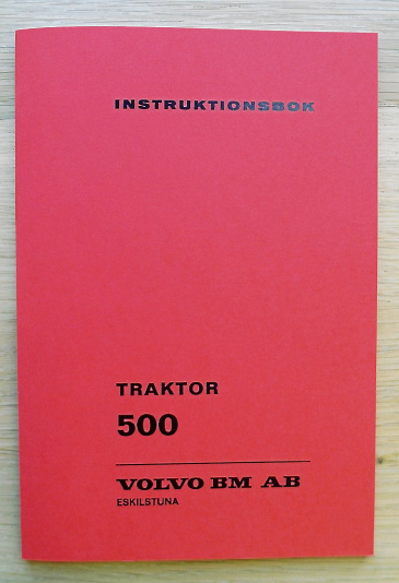 Instruktionsbok Volvo Traktor BM 500