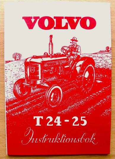 Instruktionsbok Volvo T24 &amp; T25 Traktor