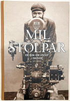 MILSTOLPAR - EN BOK OM VOLVO I SKÖVDE