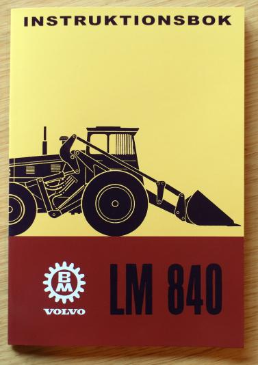 Instruktionsbok Volvo BM LM 840