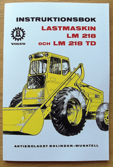 Instruktionsbok Volvo BM LM 218 och 218 TD