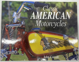 CLASSIC AMERICAN MOTORCYCLES
