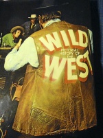 BOKEN Pictorial history of the WILD WEST