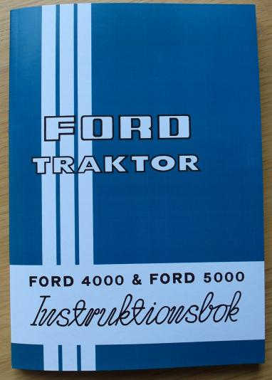 Instruktionsbok Ford Traktor Mod 4000 och 5000